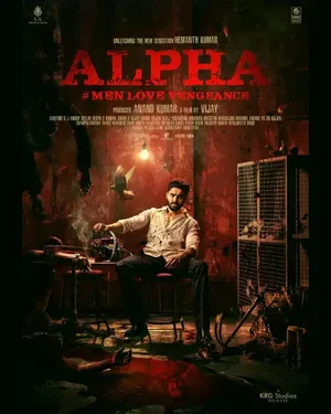 Alpha: Men Love Vengeance (2026) [Kannada]