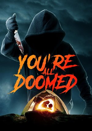 MOVIE: You’re All Doomed (2026)