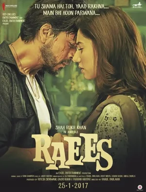 MOVIE: Raees (2017)
