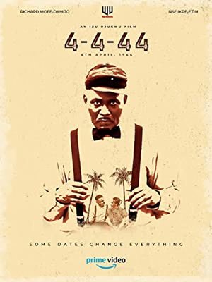 MOVIE: 4:4:44 (2022) – Nollywood