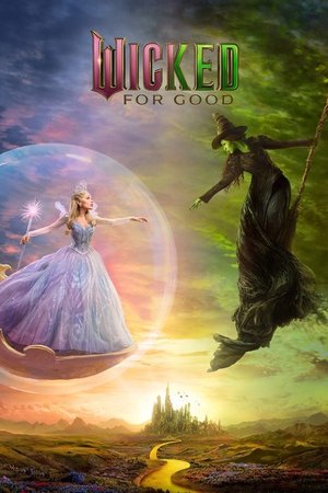 MOVIE: Wicked: For Good (2025)