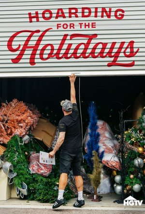 SERIES: Hoarding for the Holidays Season 1 (Episode 1 – 2 Added)