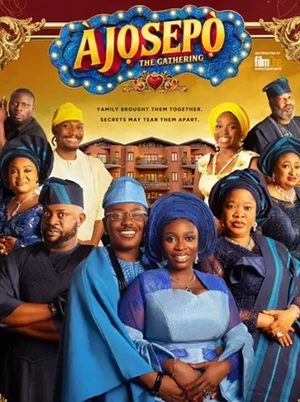 MOVIE: Ajosepo 2: The Gathering (2026) – Nollywood Yoruba Movie