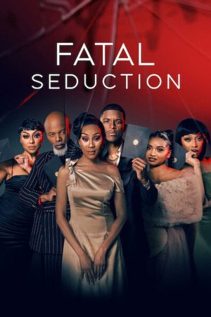 Top Picks Fatal Seduction S03 1080P COMPLETED