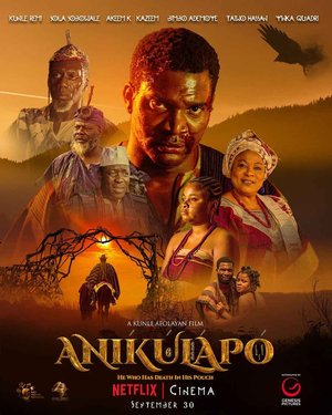 MOVIE: Anikulapo (2022) – Nollywood Yoruba