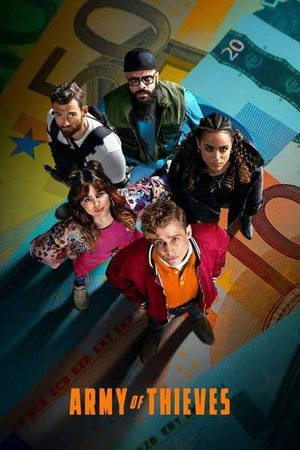 Army of Thieves (2021) Movie Download