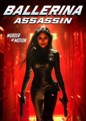 Ballerina Assassin (2025) Movie Download