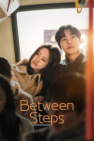 SERIES: Between Steps Season 1 (Episode 1 Added) – Korean