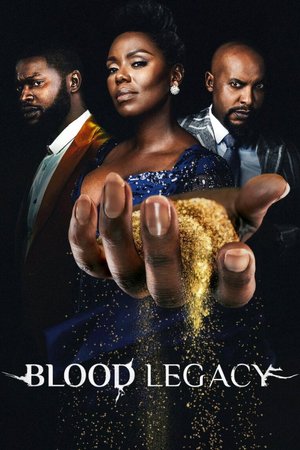 SERIES: Blood Legacy Season 1 - 2 (Complete) Download