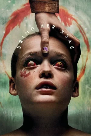 Bring Her Back (2025) FREE MOVIE DOWNLOAD