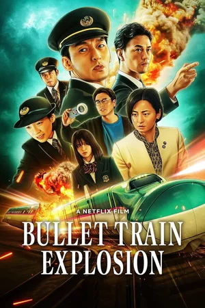 Bullet Train Explosion (2025)