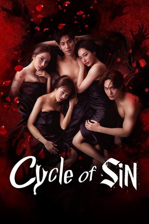 Cycle of Sin Season 1 (Episode 1-2 Added) (Thai Drama)