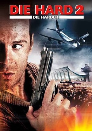 MOVIE: Die Hard 2: Die Harder (1990)