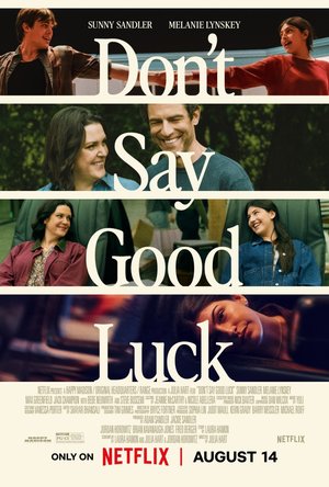 Don’t Say Good Luck (2026) Movie Download