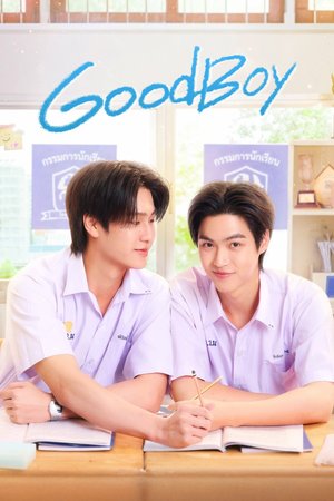 SERIES: Good Boy Season 1 (Episode 1-2 Added) (Thai Drama) Download