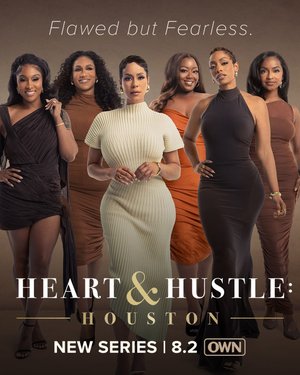 Heart And Hustle Houston Season 1 Series Download