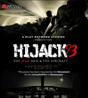 MOVIE: Hijack ’93 (2024) – Nollywood