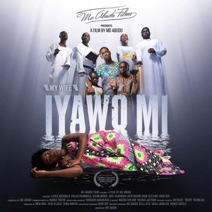 MOVIE: Iyawo Mi (My Wife) (2023) – Nollywood
