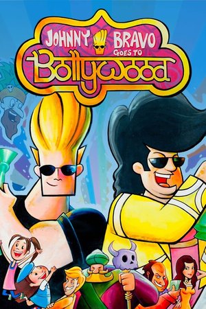 Johnny Bravo Goes to Bollywood (2011) Movie Download