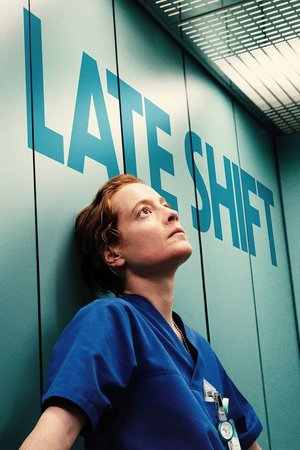 Late Shift (2025) Movie Download