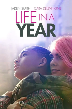 Life in a Year (2020) Movie Download