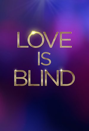 Love Is Blind Season 1 – 2 Series Download