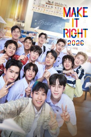 SERIES: Make It Right Season 1 (Episode 3 Added) (Thai Drama)