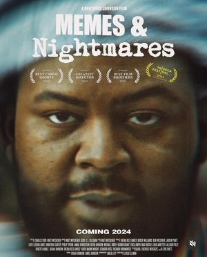 Memes &amp; Nightmares (2024)