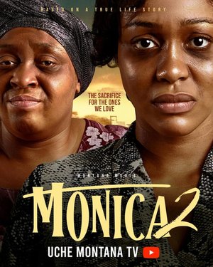 MOVIE: Monica 2 (2026) – Nollywood Movie