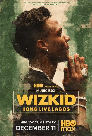 Music Box: Wizkid: Long Live Lagos (2025) Download