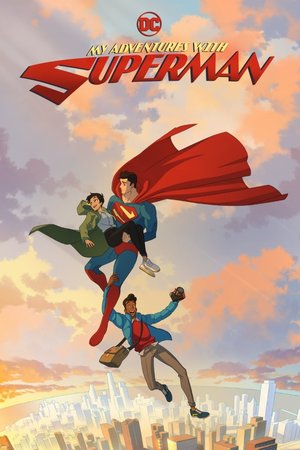 SERIES: My Adventures with Superman Season 3 (Episode 4 Added)