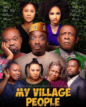 MOVIE: My Village People – Nollywood