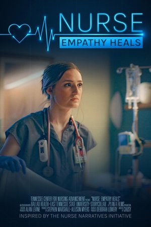 MOVIE: Nurse: Empathy Heals (2026)