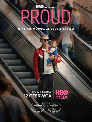 SERIES: Proud (2026) Season 1 (Episode 5 Added) – Polish