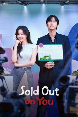 SERIES: Sold Out on You Season 1 (Episode 5 Added) (Korean Drama)