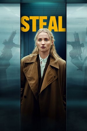 SERIES: Steal (2026) Season 1 (Complete)