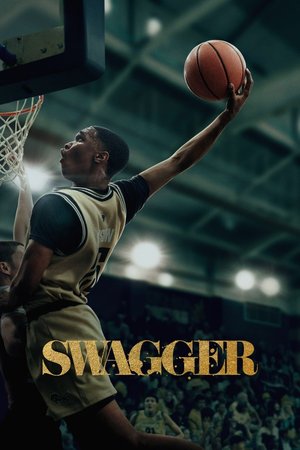 SERIES: Swagger Season 1 (Complete)