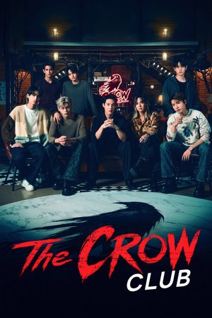 SERIES: The Crow Club Season 1 (Episode 1 Added) (Thai Drama)