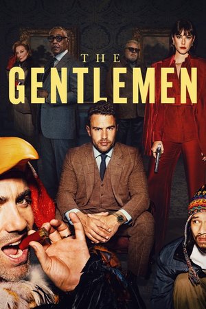 The Gentlemen (2024) Season 2 (Complete) Series Download