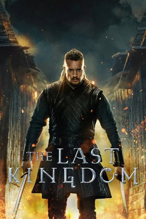 SERIES: The Last Kingdom Season 1 – 5 (Complete) Download