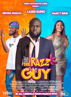 MOVIE: The Razz Guy – Nollywood