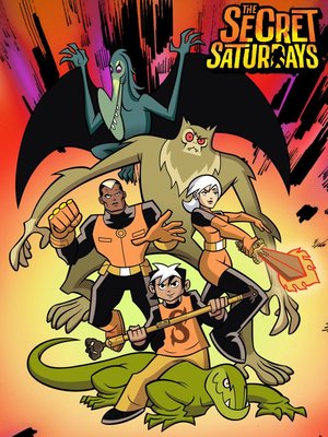 The Secret Saturdays Season 1 – 3 Series Download
