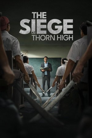 The Siege at Thorn High (2025) Movie Download