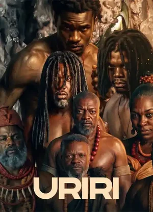 SERIES: Uriri Season 2 (Episode 16 Added) HD Download