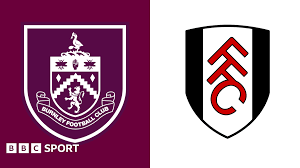 Watch Burnley Vs Fulham