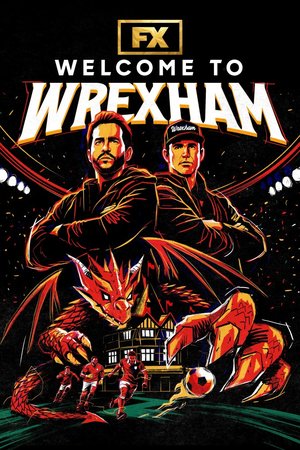 SERIES: Welcome to Wrexham Season 1 – 3 (Complete)