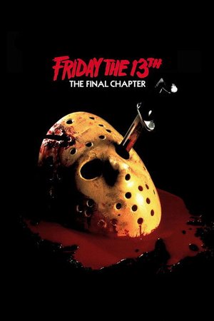 Friday the 13th: The Final Chapter (1984)