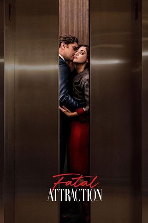 Fatal Attraction S01 COMPLETED