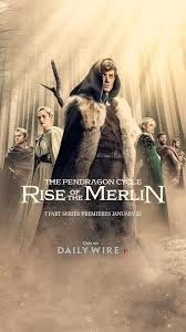 SERIES: The Pendragon Cycle: Rise of the Merlin Season 1 (Episode 5 Added)