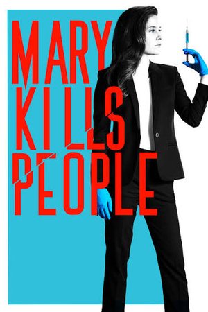 SERIES: Mary Kills People Season 2 Tv Series Download